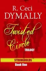 Twisted Circle - Dymally R. Ceci