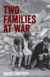 Two Families At War - David Lowther