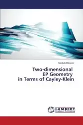 Two-dimensional EP Geometry in Terms of Cayley-Klein - Milojevic Miroljub