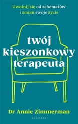 Twój kieszonkowy terapeuta - Annie Zimmerman