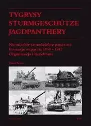 Tygrysy, Sturmgeschutze, Jagdpanthery BR - Daniel Koreś