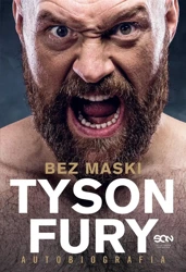 Tyson Fury. Bez maski. Autobiografia w.2 - Tyson Fury, Bartosz Sałbut