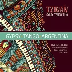 Tzigan Gypsy Tango Argentina - Adam Wend
