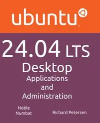 Ubuntu 24.04 LTS Desktop - Richard Petersen