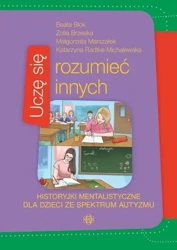 Uczę się rozumieć innych - praca zbiorowa