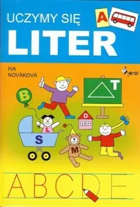 Uczymy się liter. Iva Novakowa - IVA NOVAKOVA