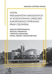 Udział parlamentów narodowych w wykonywaniu... - Angelika Ciżyńska-Pałosz