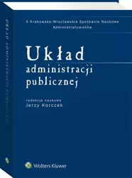 Układ administracji publicznej - red. Jerzy Korczak