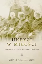 Ukryci w miłości pocket - Wilfrid Stinissen OCD