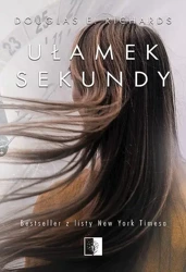 Ułamek sekundy - Douglas E. Richards