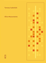 Ulica Mazowiecka - Tomasz Łubieński