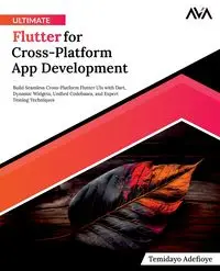 Ultimate Flutter for Cross-Platform App Development - Adefioye Temidayo