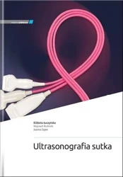 Ultrasonografia sutka - E. Łuczyńska, W. Rudnicki, J. Szpor