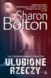 Ulubione rzeczy T.1 - Sharon Bolton