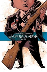 Umbrella Academy T.2 Dallas - Gerard Way, Gabriel Ba