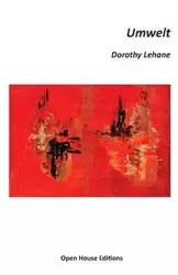 Umwelt - Dorothy Lehane