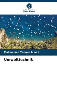 Umwelttechnik - Mohammad Jamali Tarique