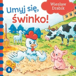 Umyj się, świnko! - Wiesław Drabik