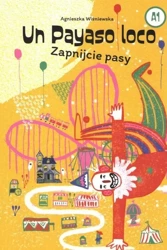 Un Payaso loco zapnijcie pasy - Agnieszka Wiśniewska