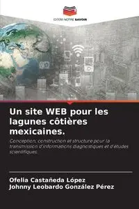 Un site WEB pour les lagunes côtières mexicaines. - Ofelia Castañeda López