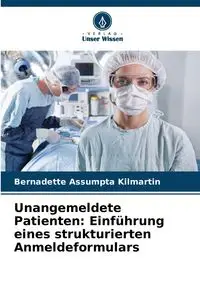 Unangemeldete Patienten - Bernadette Kilmartin Assumpta