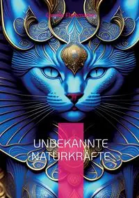 Unbekannte Naturkräfte - Camille Flammarion