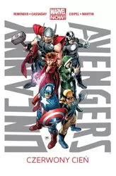 Uncanny Avengers T.1  Czerwony cień - Rick Remender, John Cassaday, Olivier Coipel