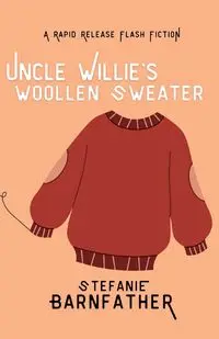 Uncle Willie's Woollen Sweater - Stefanie Barnfather