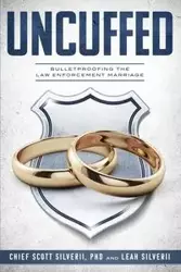 Uncuffed - Scott Silverii