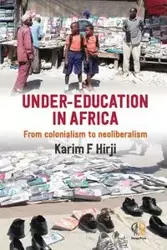 Under-Education in Africa - Hirji Karim F