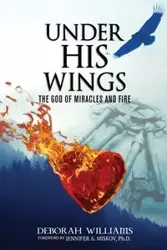 Under His Wings - Williams Deborah