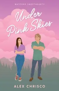 Under Pink Skies - Alex Chrisco