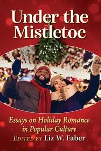 Under the Mistletoe - Liz Faber W