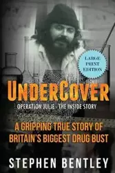 Undercover - Stephen Bentley