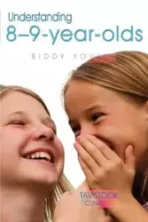 Understanding 8-9-Year-Olds - Youell Biddy