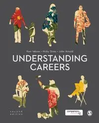 Understanding Careers - Inkson J. H. "Kerr"