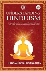 Understanding Hinduism - SIVALOGANATHAN KANDIAH