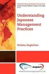 Understanding Japanese Management Practices - Haghirian Parissa