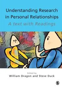 Understanding Research in Personal Relationships - Dragon William