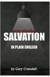 Understanding SALVATION in Plain English - Gary Crandall