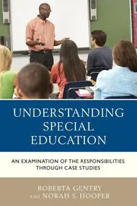 Understanding Special Education - Roberta Gentry