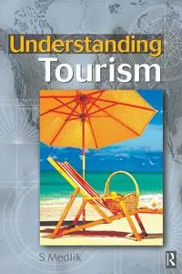 Understanding Tourism - Medlik S.