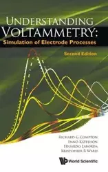 Understanding Voltammetry - Richard G Compton