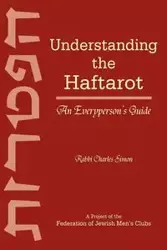 Understanding the Haftarot - Simon Charles Rabbi