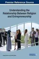 Understanding the Relationship Between Religion and Entrepreneurship - Tamzini Khaled