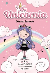 Unicornia. Nauka latania - Ana Punset, Diana Vicedo