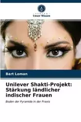 Unilever Shakti-Projekt - Bart Loman