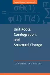 Unit Roots, Cointegration and Structural Change - Maddala G. S.