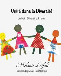 Unité dans la Diversité - Melanie Lotfali