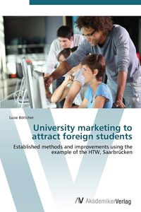 University marketing to attract foreign students - Luise Böttcher